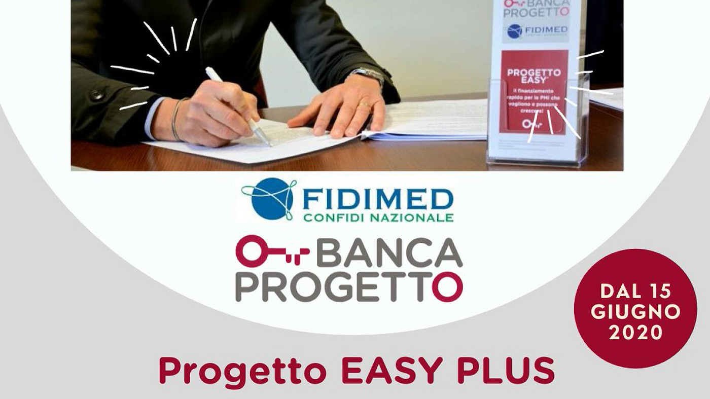 Easy Plus: Banca Progetto in pool con Fidimed nel financing delle PMI italiane